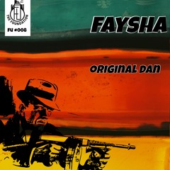 Faysha - Come With It