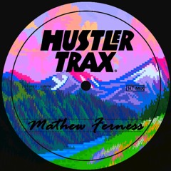 [HTM-014] Guest Mix ☞ Mathew Ferness