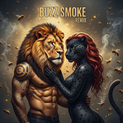 Buzz Smoke Remix