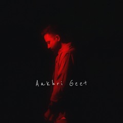 Aakhri Geet