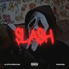 SLASH 🩸