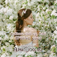 Alpha Dogg BG - Culture Club (Ep. 046) Spring 2023