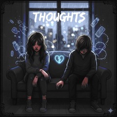 THOUGHTS (prod. lil kiddd & frankieontheguitar)
