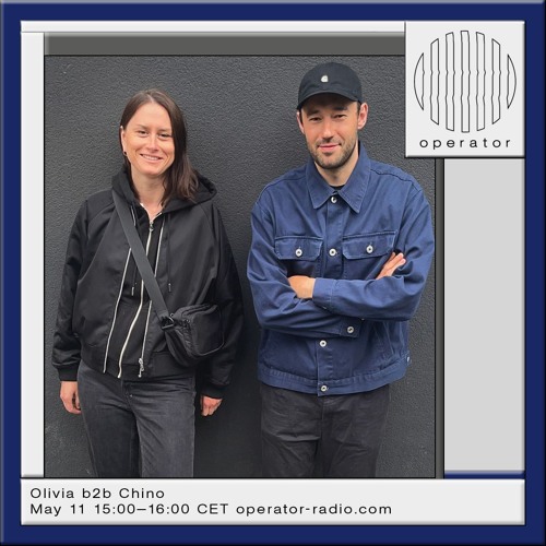 Olivia b2b Chino - 11th May 2024