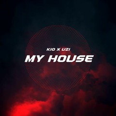 Kio (KOR) X UZI (KOR) - My House (Original Mix)