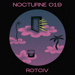 Nocturne Series 019: Rotciv