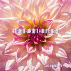 Liquid Drum and Bass Mix