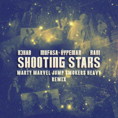 R3HAB - Believe (Shooting Stars) [Marty Marvel, Jump Smokers, & Heavy Remix)