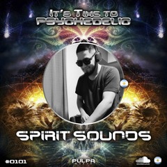 It's Time to Psychedelic #0101 by SPIRIT SOUNDS