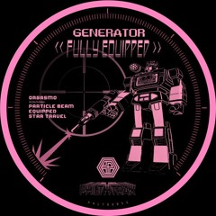 PREMIERE: Generator - Equipped (Original Mix) [Philthtrax]