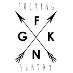 Fucking Sunday