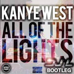 Kanye West - All Of The Lights Feat. Rihanna (DJ L Bootleg)