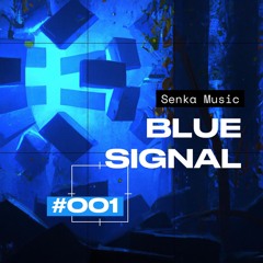 Blue Signal #001