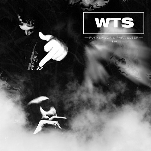 FUKKSAILOR & PAPA SLEEP - WTS