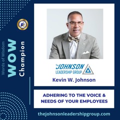 Adhering to the Voice & Needs of Your Employees