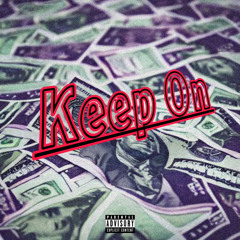 Made Man x Hunned Grand x Hustleman Skeez - Keep On Gettin Money