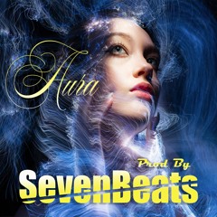 "Aura"|Dancehall type beat|Oriental type beat|SevenBeats