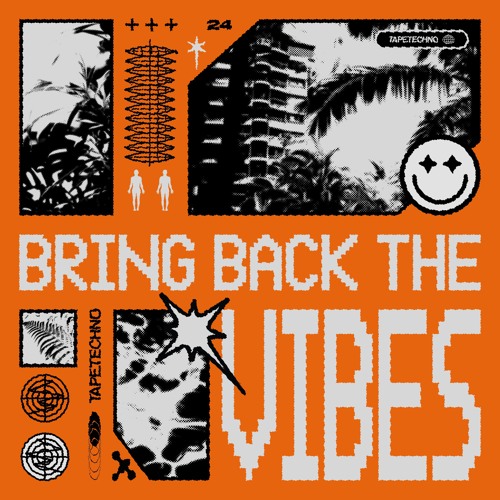 BRING BACK THE VIBES (FREE DL)