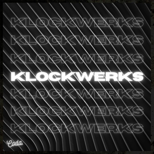 Klockwerks (Radio Edit) - CODA.