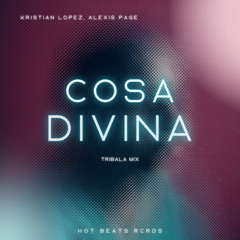 Cosa Divina (Tribala Mix)