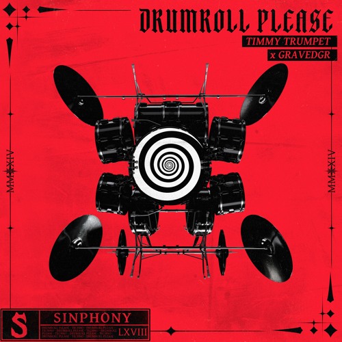 Timmy Trumpet X GRAVEDGR - Drumroll Please