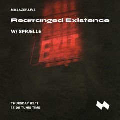 MA3AZEF - Sprælle - Rearranged Existence