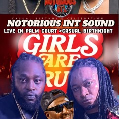 NOTORIOUS INT SOUND @ GIRLS ARE DRUGS "CASUAL BIRTHNIGHT" DJMAGNUM👑/SEEN UP🌏2025.mp3