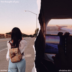 the thought of you - christina shin with audrey im