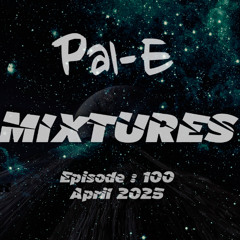 Mixtures Episode 100