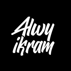 SPECIAL HAPPY BIRTHDAY #ALWY IKRAM ( AlupMS ) X RAFI NST -HBD