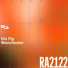 RA Live - Dis Fig - RA2122 Manchester