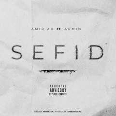 Sefid (Ft. Armin)