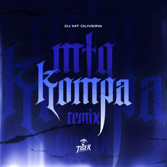 KOMPA REMIX - DJ MT OLIVEIRA