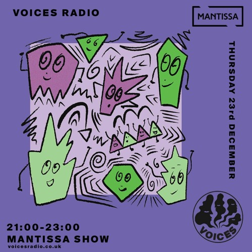 Mantissa Show on Voices Radio - January 2022 [Vinly Only]
