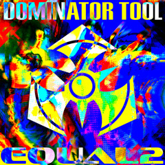 DOMINATOR TOOL [FREE DL]