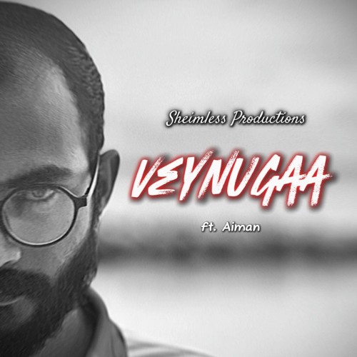 VEYNUGAA ~ Aiman