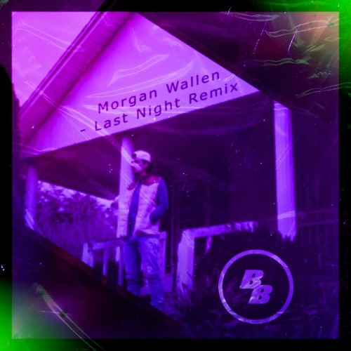 Stream Wallen Last Night (Boom Boom Music Remix) by Boom Boom Music Listen online for