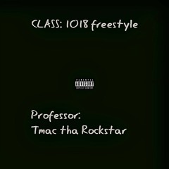 1018 freestyle (oochie wally Tmix)