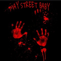 Arue Nu World - May Street Baby (prod. by SharkD)