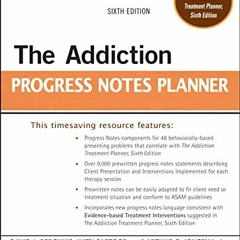 download EBOOK ✏️ The Addiction Progress Notes Planner (PracticePlanners) by  David J