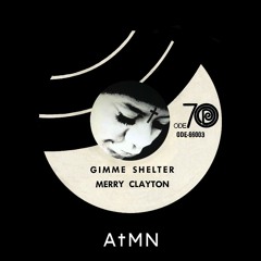 Gimme Shelter (ATMN Remix)