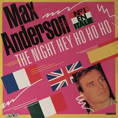 MAX ANDERSON - The Night (Remix Vocal) (1985)