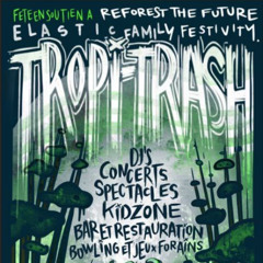 TROPI-THRASH nOstUcKture