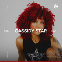 EP 046: CASSIDY STAR