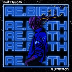 RE.BIRTH (Original Mix)