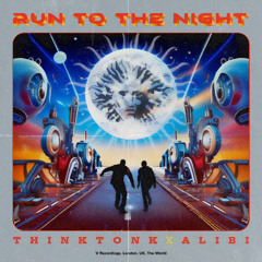 Run To The Night [V Recordings]