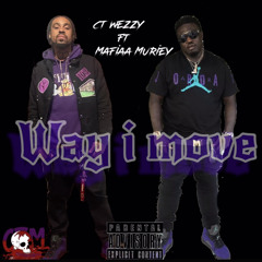 way i move ft mafiaa muriey