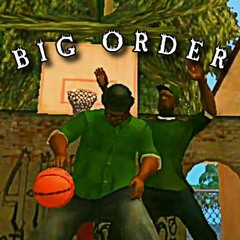 BIG ORDER