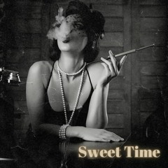 Sweet Time (snippet)