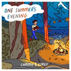 Cammie & Vimef - One Summers Evening